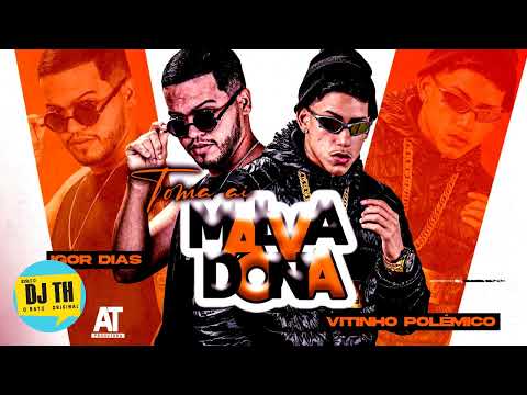 VITINHO POLÊMICO, IGOR DIAS - MALVADONA (BREGAFUNK)