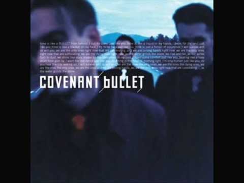 Covenant - Bullet (Le Dust Sucker Mix)