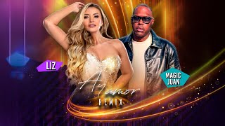 Video Ay Amor Remix de Magic Juan, Liz