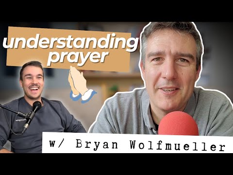 Prayer as Wrestling with God w/ @PastorBryanWolfmueller 