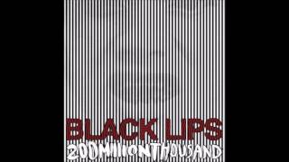 Black Lips - I'll Be With You