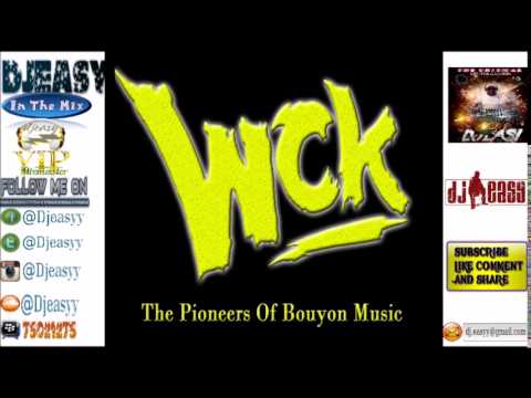 WCK [The Original Bouyon Pioneers] Bouyon Classic (Old School) mix {1988 - 2003} mix by djeasy