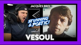 Jacques Brel Reaction Vesoul (POETIC SLAYYED!) | Dereck Reacts