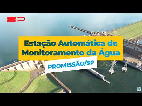 Nova Estação de Monitoramento da Qualidade da Água em Promissão - SP