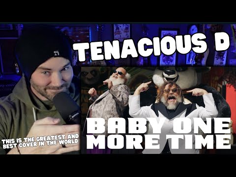 Metal Vocalist First Time Reaction - Tenacious D - ...Baby One More Time