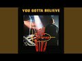 You Gotta Believe (Atomix)