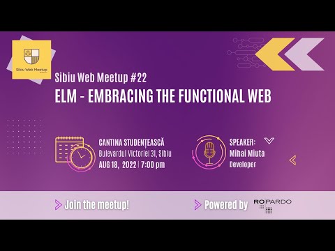 Sibiu Web Meetup #22 - Elm: Embracing the Functional Web