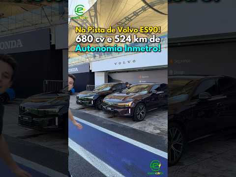 Na Pista de Volvo ES90! 680 cv e 524 km de Autonomia Inmetro!⚡