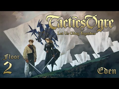 Let's Play "Tactics Ogre" - Eden, The Water Snake Spine (2nd Floor)