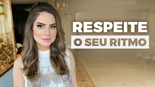 RESPEITE O SEU RITMO | Marinalva Callegario