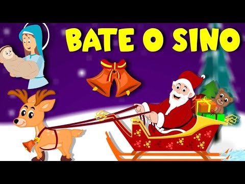 Bate o Sino Pequenino - Músicas de Natal em português / Canções natalinas