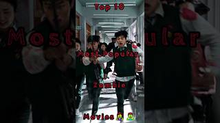 Download lagu Top 10 most popular zombie movies🧟‍♂️🧟#shorts#top10 #zombie #allofusaredeadseason 2 #traintobusan mp3