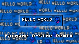 Hello World d-side remix | Fanmade d-sides remix