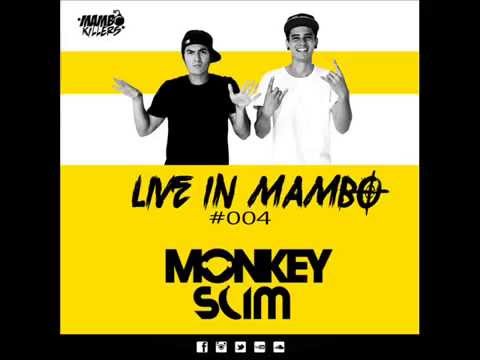 LIVE IN MAMBO episode #004 ft  Monkey Slim