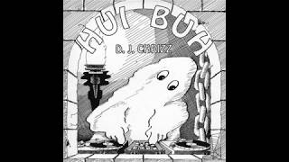 D.J. Chrizz - Hui Buh (Extended Dance Version)