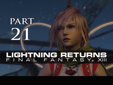 Lightning Returns Final Fantasy XIII Walkthrough Part 21 - (Gameplay Let's Play)