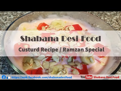 Fruit Custard Recipe | Ramzan Special | Custard Pudding Recipe | Cook With Shabana Desi Food - SDF