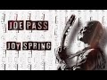 Joy Spring - Joe Pass - Jazz guitar transcription