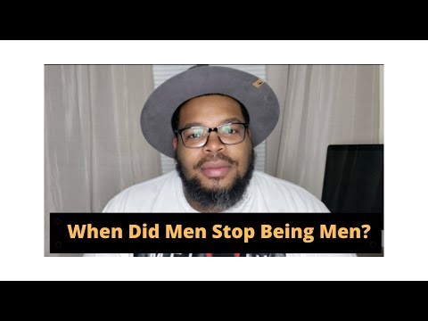Freshly Brewed| When Did Men Stop Being Men?