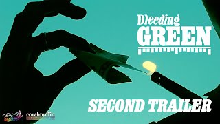 BLEEDING GREEN: SECOND TRAILER