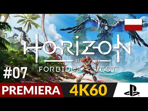 Horizon Forbidden West PL 🌍 #7 - odc.7 🏹 Pomoc i miotacz oszczepów | Gameplay po polsku 4K