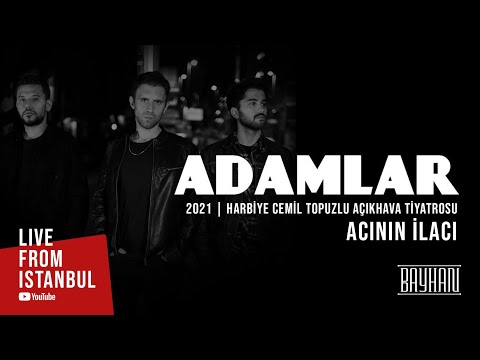 Adamlar - Acının İlacı (Live From Istanbul)