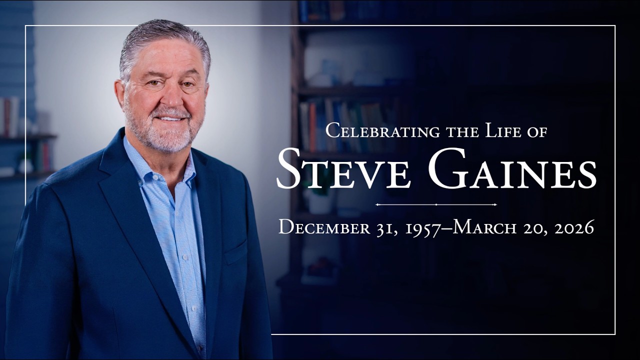 Funeral for Pastor Emeritus Steve Gaines