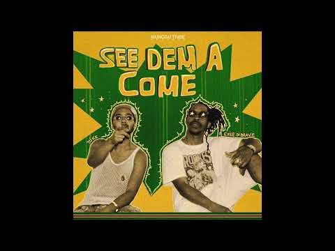 TÓKE x EXILE DI BRAVE - SEE DEM A COME [2025]