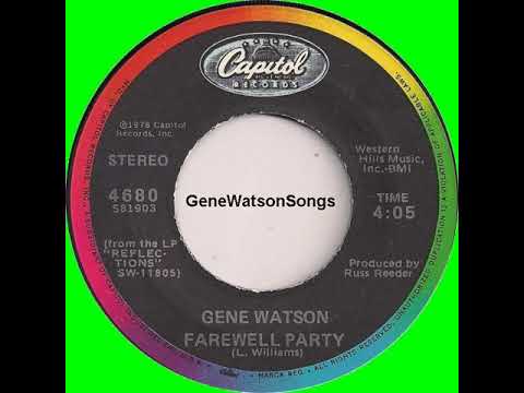 Gene Watson - Farewell Party (45 Single)