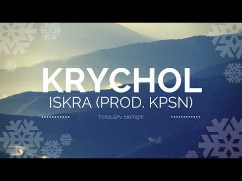 Krychol - Iskra (Prod. KPSN) (#4 TVKVLAFV Mixtape)