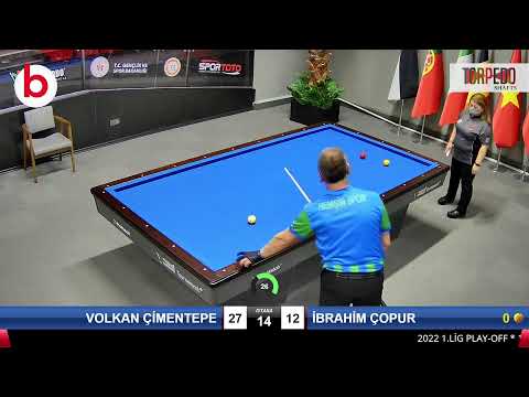 VOLKAN ÇİMENTEPE & İBRAHİM ÇOPUR Bilardo Maçı - 2022 1.LİG PLAY-OFF-1.TUR