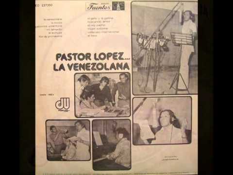 MUJER SUBLIME Pastor López y su combo canta Tonald Gutierrez 1976