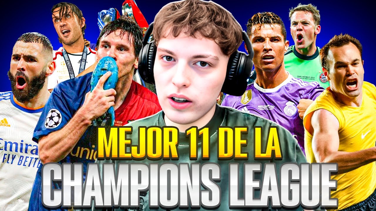 ¿CUAL ES EL MEJOR 11 DE LA HISTORIA DE LA CHAMPIONS LEAGUE? DEBATE CON EL DAVISMO (2025)