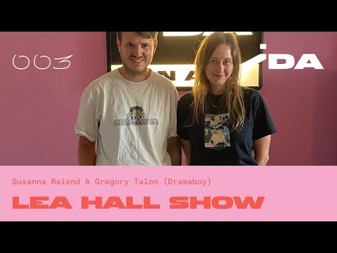 Lea Hall show 3 - Dramaboy & Susanna Raiend - 3 hours mix