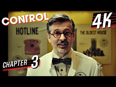 [4K 60] CONTROL (All Collectibles/100%/Exploration) Walkthrough part 3 - Hotline