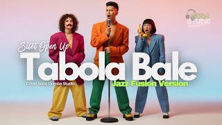 Download lagu 🎼 TABOLA BALE – SILET OPEN UP - JAZZ FUSION VERSION |Cover by Domba Studio mp3 Download lagu 🎼 TABOLA BALE – SILET OPEN UP - JAZZ FUSION VERSION |Cover by Domba Studio mp3