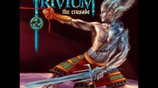 Trivium - Anthem We Are the Fire