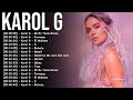 Karol G Ultimate Latin Music Mix Tusa Bichota Provenza And More