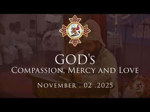 GOD’s Compassion, Mercy and Love | Fr. Fam Nicoula | November . 02 . 2025