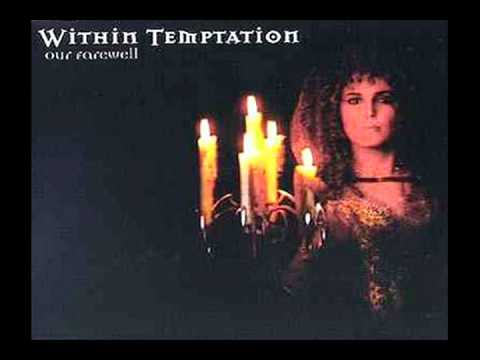 Within Temptation - Our Farewell