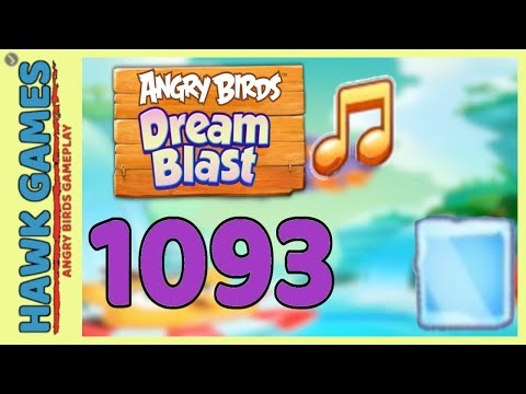 Angry Birds Dream Blast Level 1093 Hard - Walkthrough, No Boosters