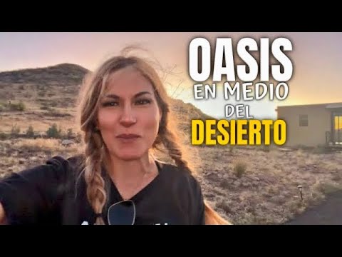 PERDIDAS EN MEDIO DEL DESIERTO DORMIMOS EN CABAÑAS VIP / Sin vecinos sin internet 😱
