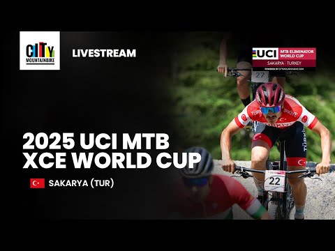 Live Broadcast | 2025 UCI Mountain Bike Eliminator World Cup Sakarya (TUR)