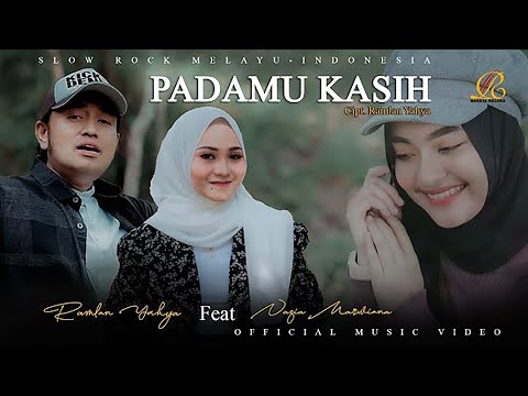 Ramlan Yahya Feat Nazia Marwiana - Padamu Kasih (Official Music Video)