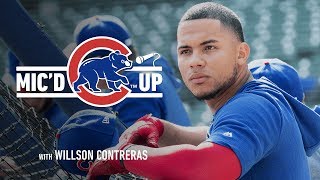 Cubs Catcher Willson Contreras | Mic'd Up