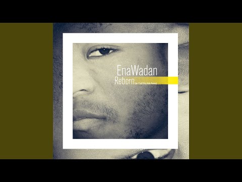 Reborn (EnaWadan Remix)