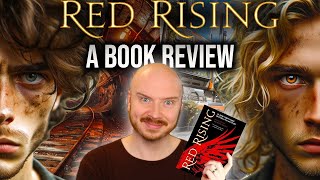 Red Rising: A Book Review (NO SPOILERS)