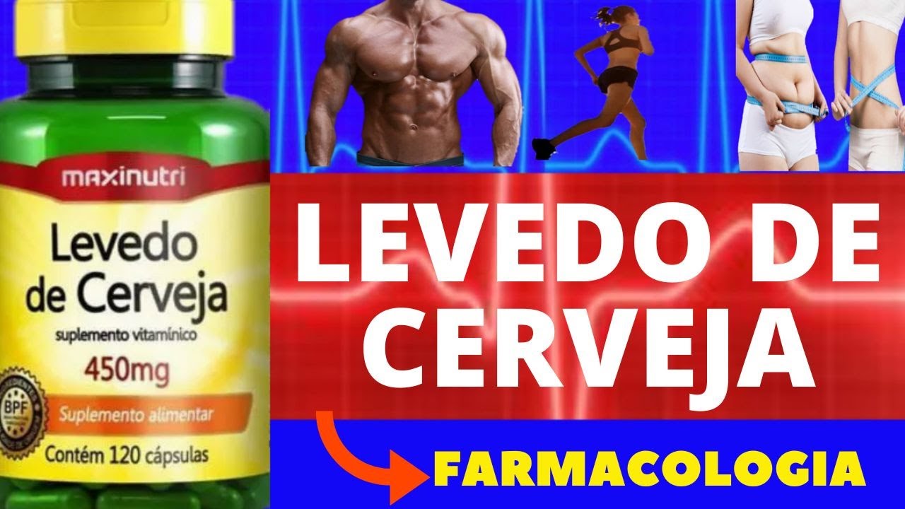 LEVEDO DE CERVEJA - PARA QUE SERVE, COMO USAR, BENEFÍCIOS, EFEITOS COLATERAIS - TUDO SOBRE LEVEDO