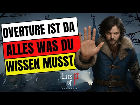 🔥 Lies of P: Overture – Das musst du wissen zum neuen DLC!🔥Start  & aktivierung 🔥deutsch tipp guide