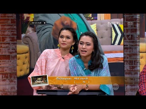 Ini Sahur 23 Juni 2017 (3/7) - Twindy, Twinda, Indah Permatasari & Abdur